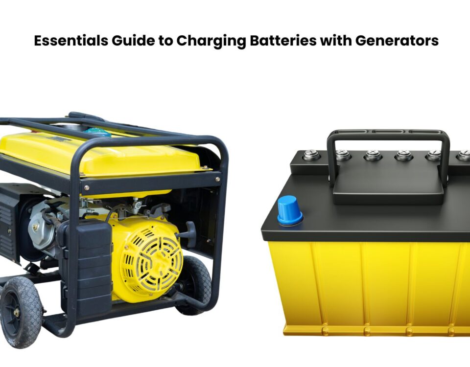 Essentials Guide to Charging Batteries with Generators